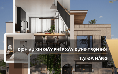 Dịch vụ xin giấy phép xây dựng trọn gói uy tín tại Đà Nẵng