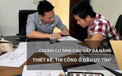 Thiết kế, thi công chung cư mini cao cấp Đà Nẵng uy tín