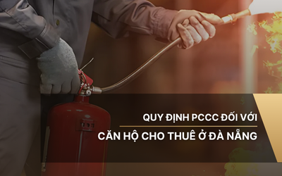 Quy định PCCC đối với căn hộ cho thuê ở Đà Nẵng