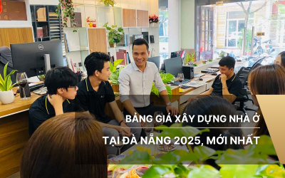 Mới nhất: Bảng giá xây dựng nhà ở tại Đà Nẵng 2025