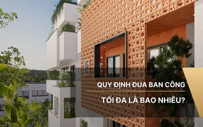 Quy định đua ban công tối đa là bao nhiêu?