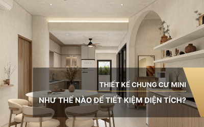Thiết kế chung cư mini như thế nào để tiết kiệm diện tích?