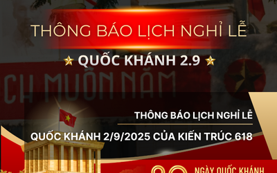 618 Thông báo lịch nghỉ lễ Quốc Khánh 2/9/2025