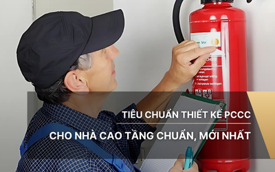 Tiêu chuẩn thiết kế PCCC cho nhà cao tầng chuẩn, mới nhất