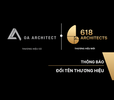 OA Architecture chính thức đổi tên thương hiệu thành 618 Architects