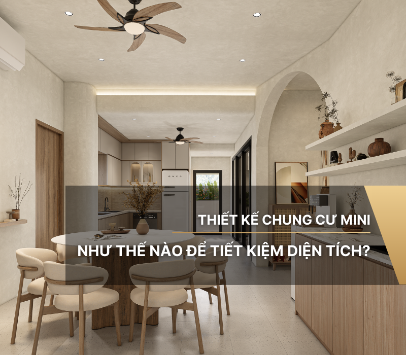 Thiết kế chung cư mini như thế nào để tiết kiệm diện tích?